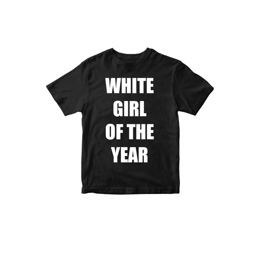 WHITE GIRL OF THE YEAR
